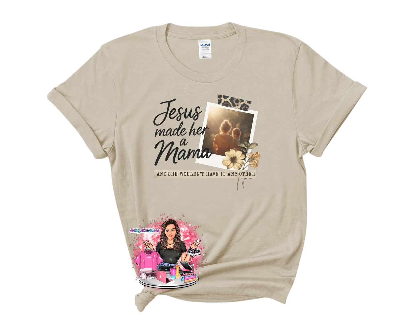 Jesus made her a Mama Shirt